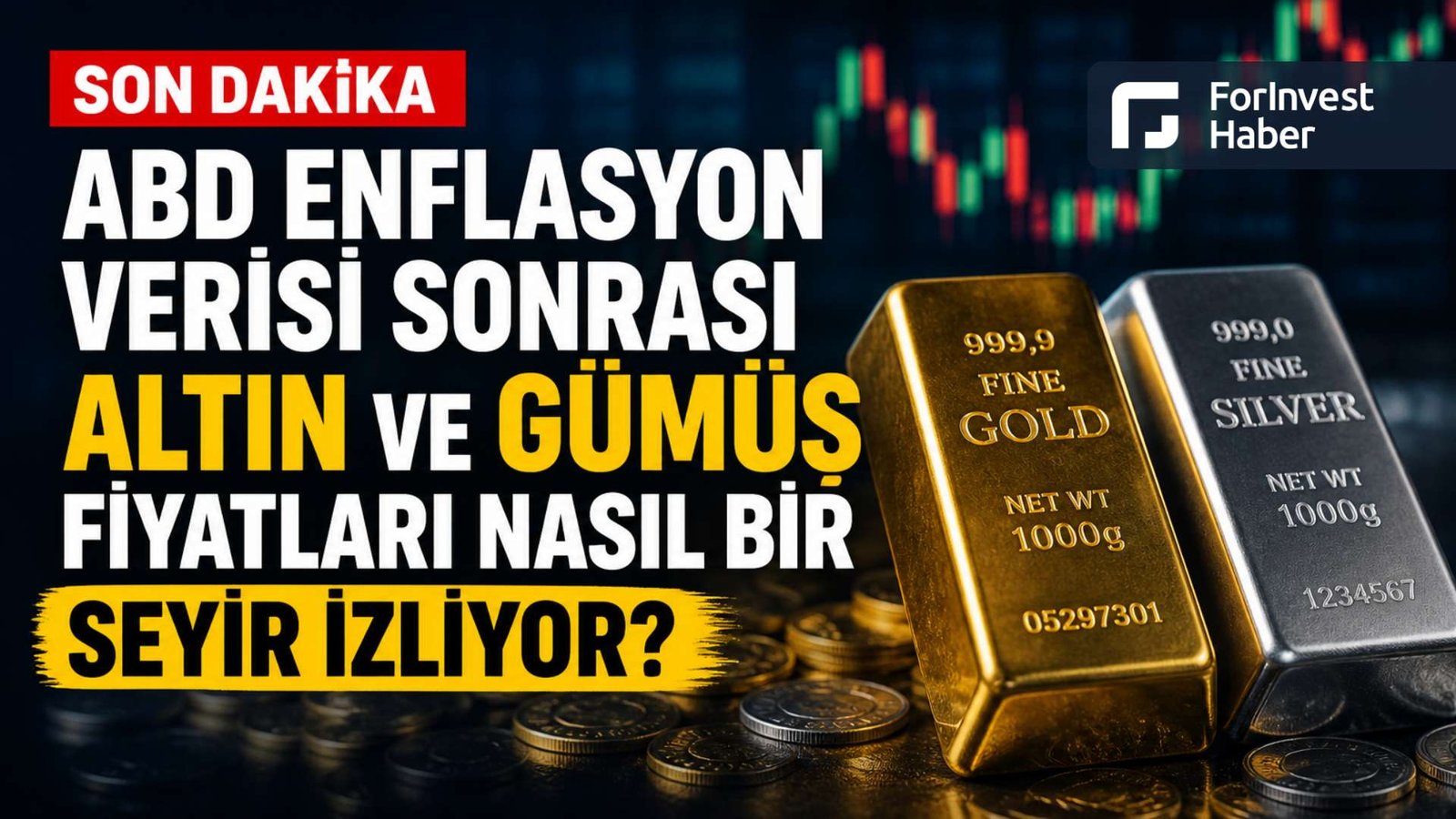 ABD enflasyon verisi sonrası altın ve gümüş fiyatları nasıl bir seyir izliyor